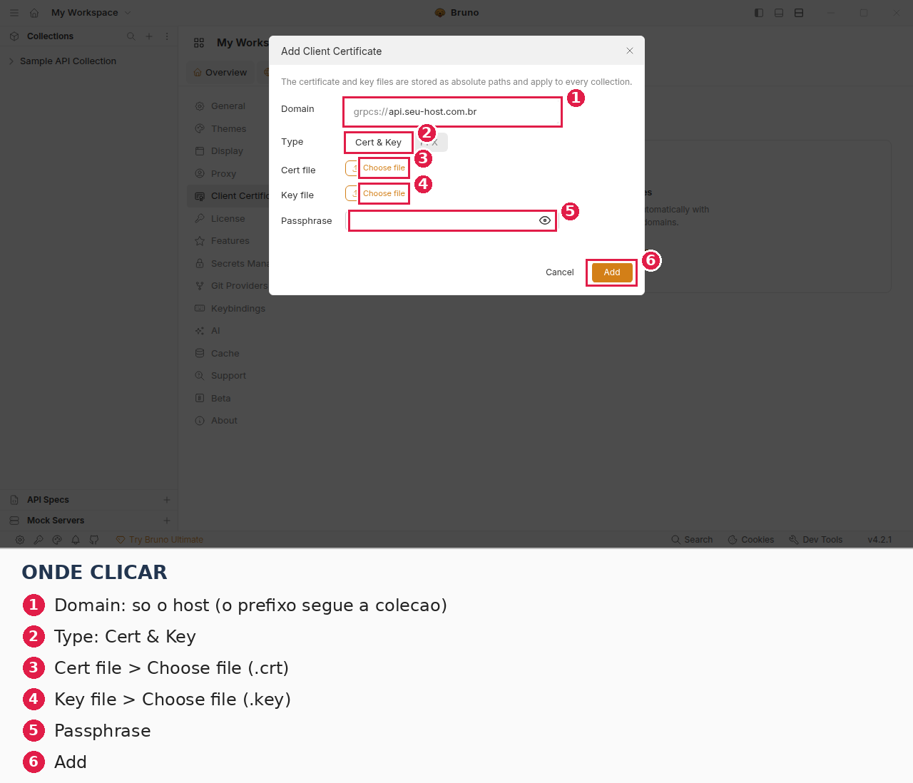 Bruno: Add Client Certificate no modo Cert & Key