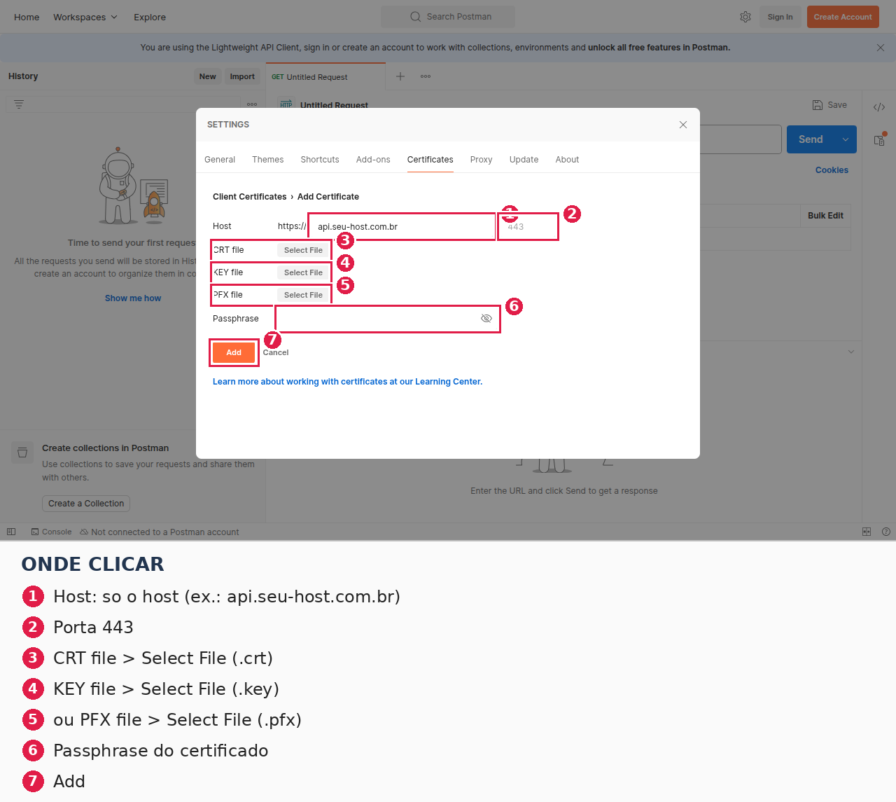 Postman: formulário Add Certificate, host, porta, CRT/KEY ou PFX e passphrase
